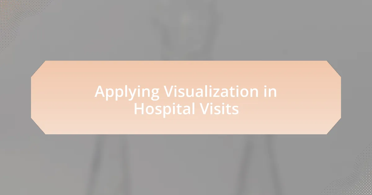 Applying Visualization in Hospital Visits
