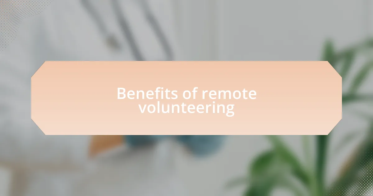 Benefits of remote volunteering