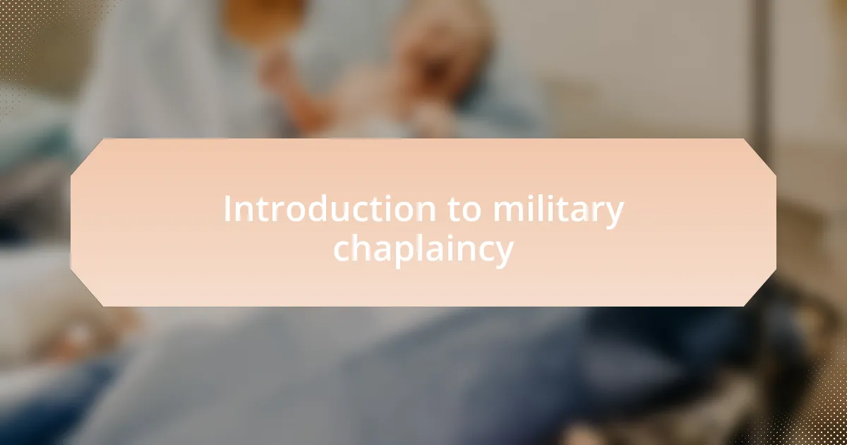 Introduction to military chaplaincy