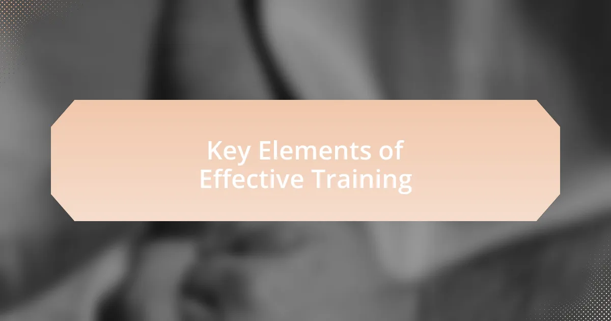 Key Elements of Effective Training