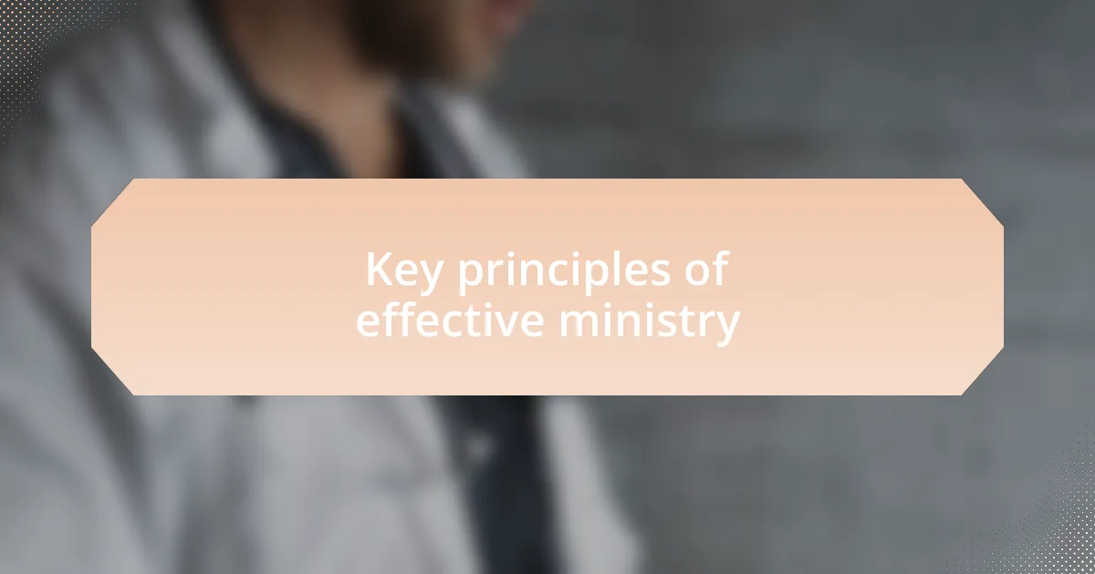 Key principles of effective ministry
