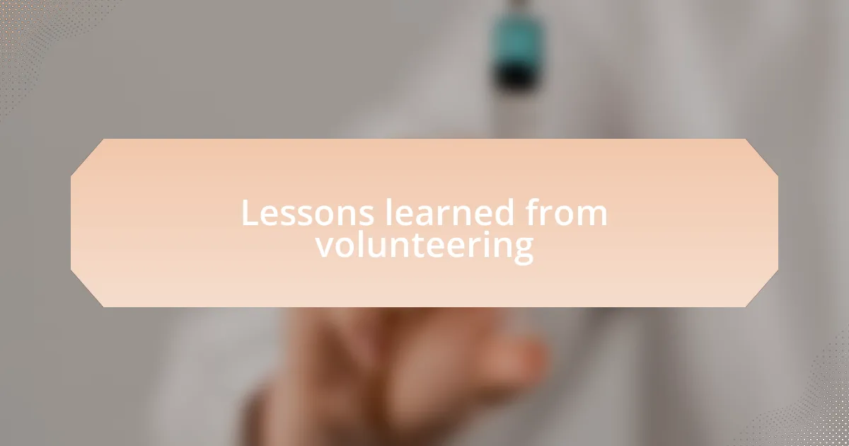 Lessons learned from volunteering